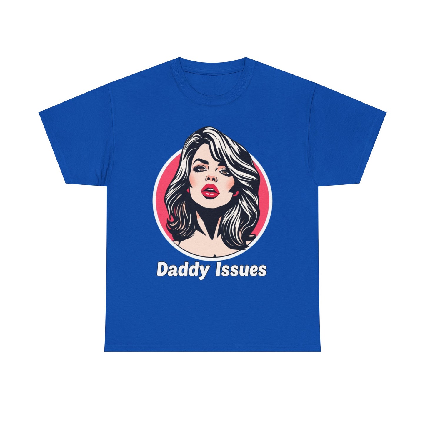 'Daddy's Issues' Heavy Cotton Tee