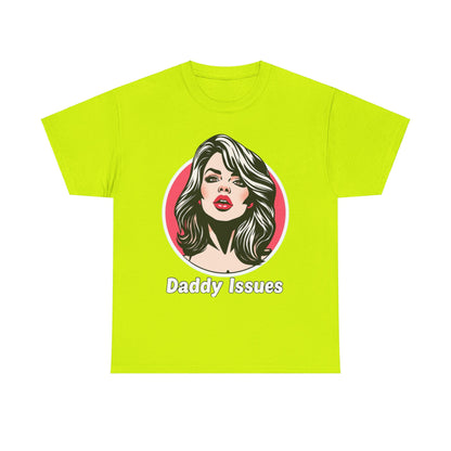 'Daddy's Issues' Heavy Cotton Tee